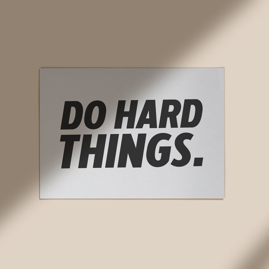 Do Hard Things | Greatness Mindset