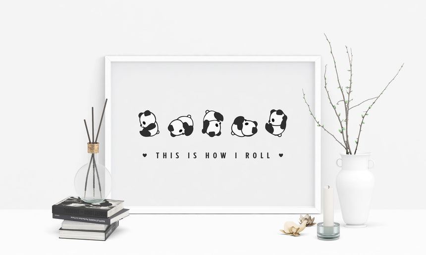 This is How I Roll | Cute Panda Print | UK Art Seller