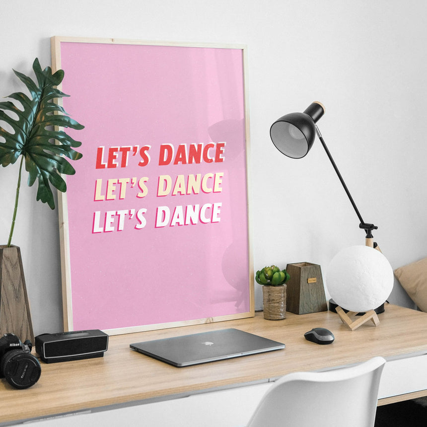 Let’s Dance! | Bold Typographic Print | Retro Poster | UK Art Seller