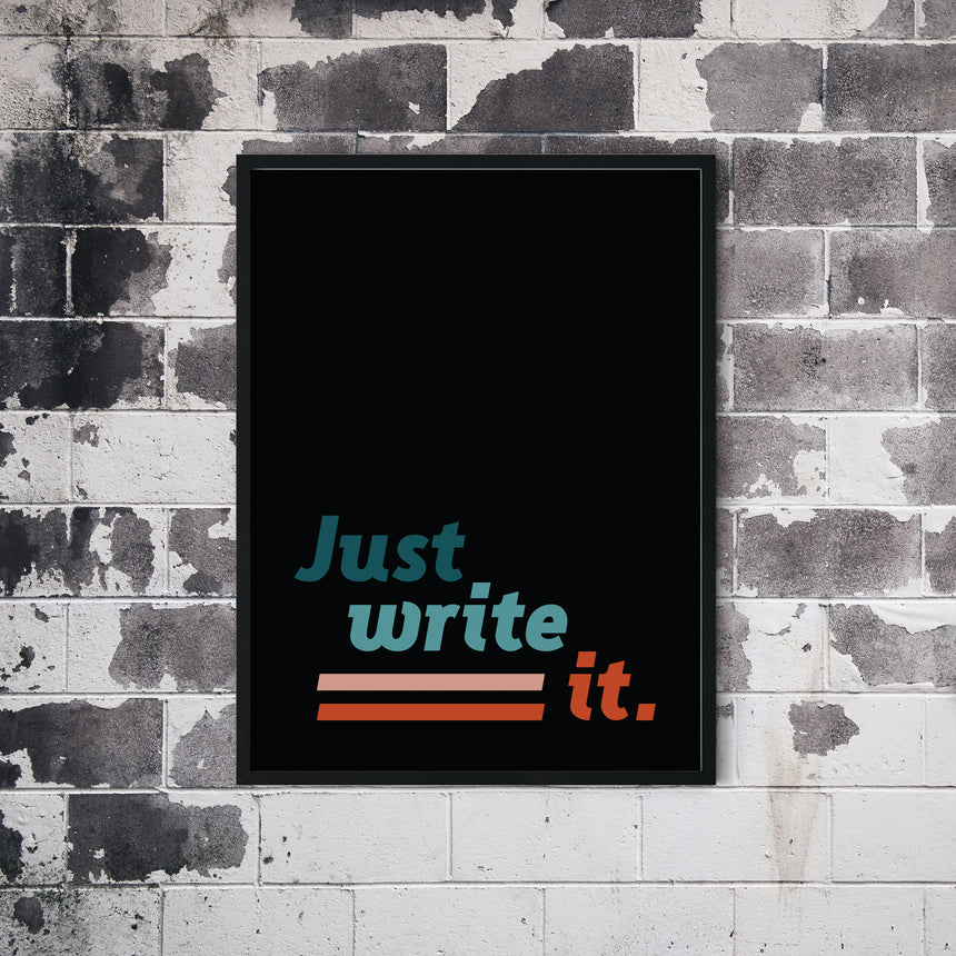 Just Write It | Quirky Work