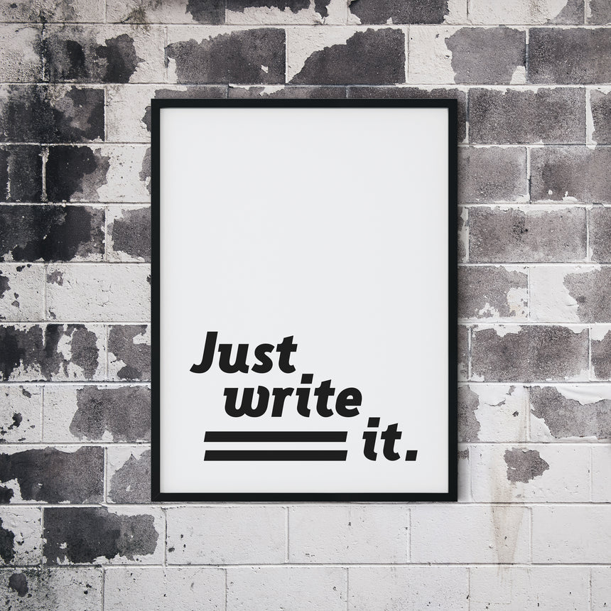 Just Write It | Quirky Work