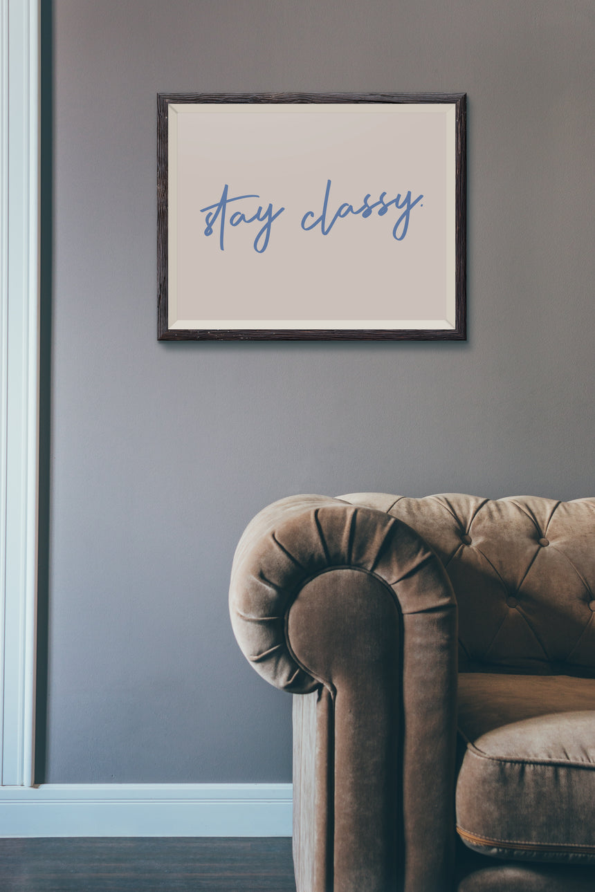 Stay Classy | Typography