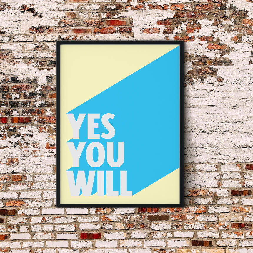 Yes You Will | Greatness Mindset