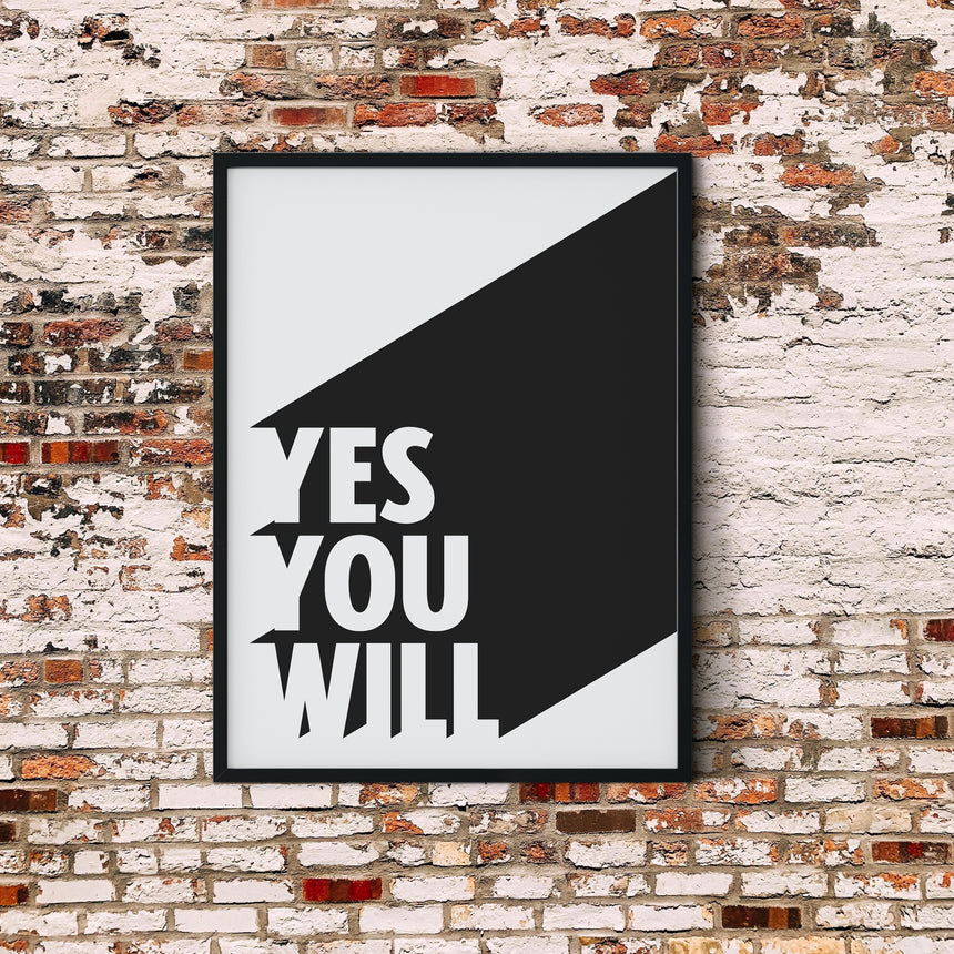 Yes You Will | Greatness Mindset