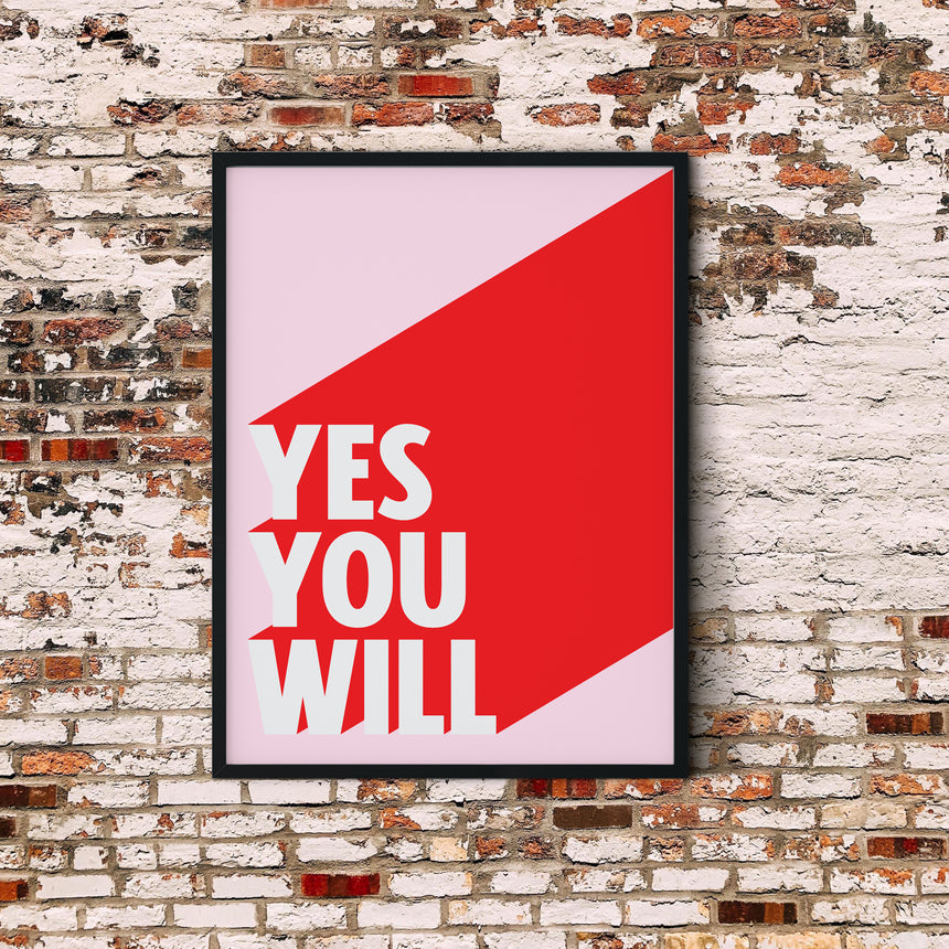 Yes You Will | Greatness Mindset