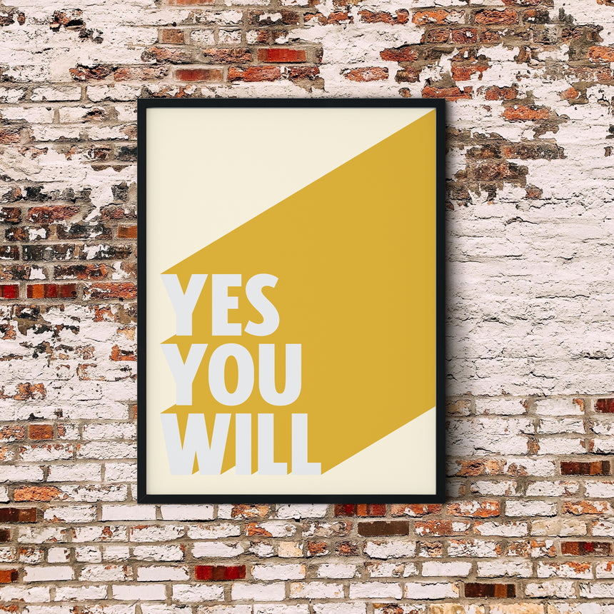 Yes You Will | Greatness Mindset